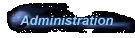Administration