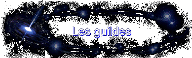 Les guildes